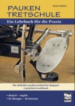 Pauken Tretschule - The definitive pedal method for timpani